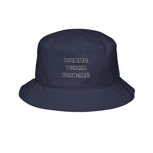 Embroidered "Unfiltered. Unhinged. Unbothered." Bucket Hat!