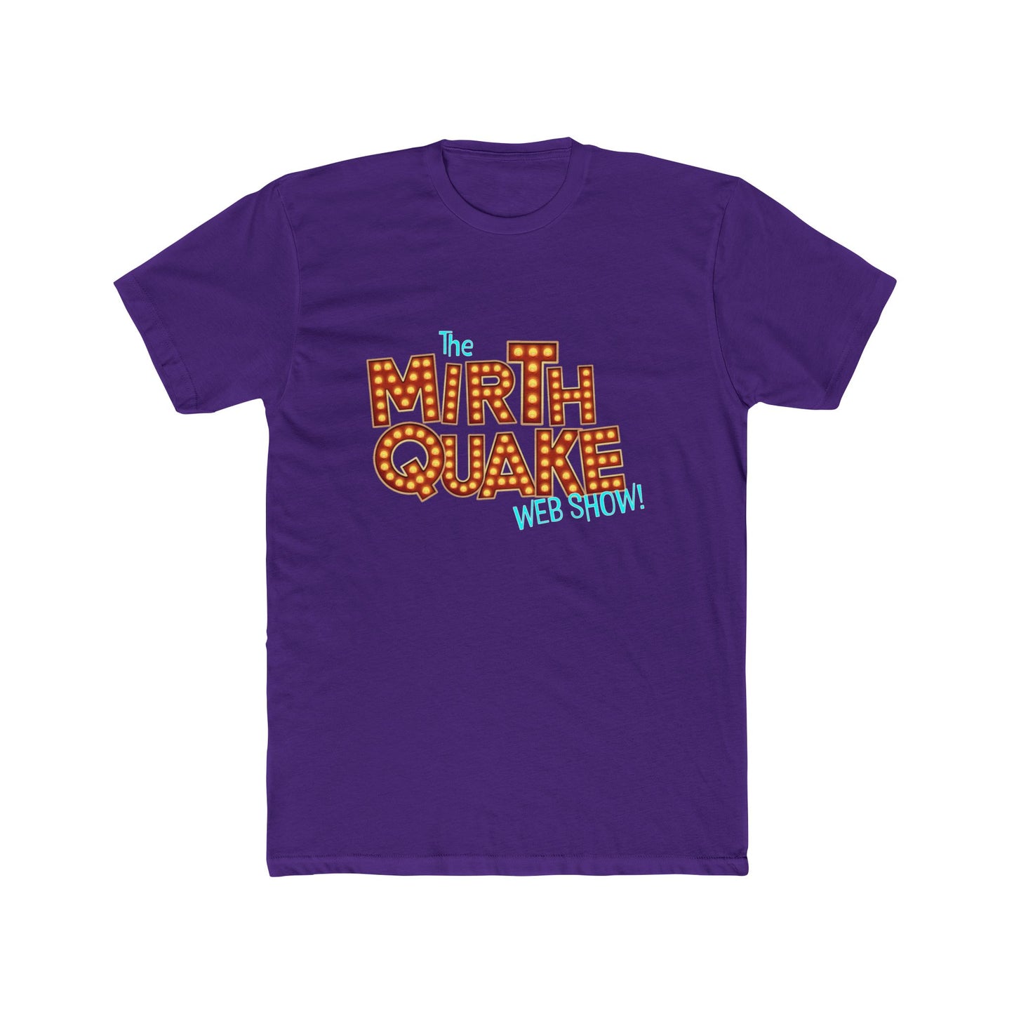 "MIRTH QUAKE" OG Tee!