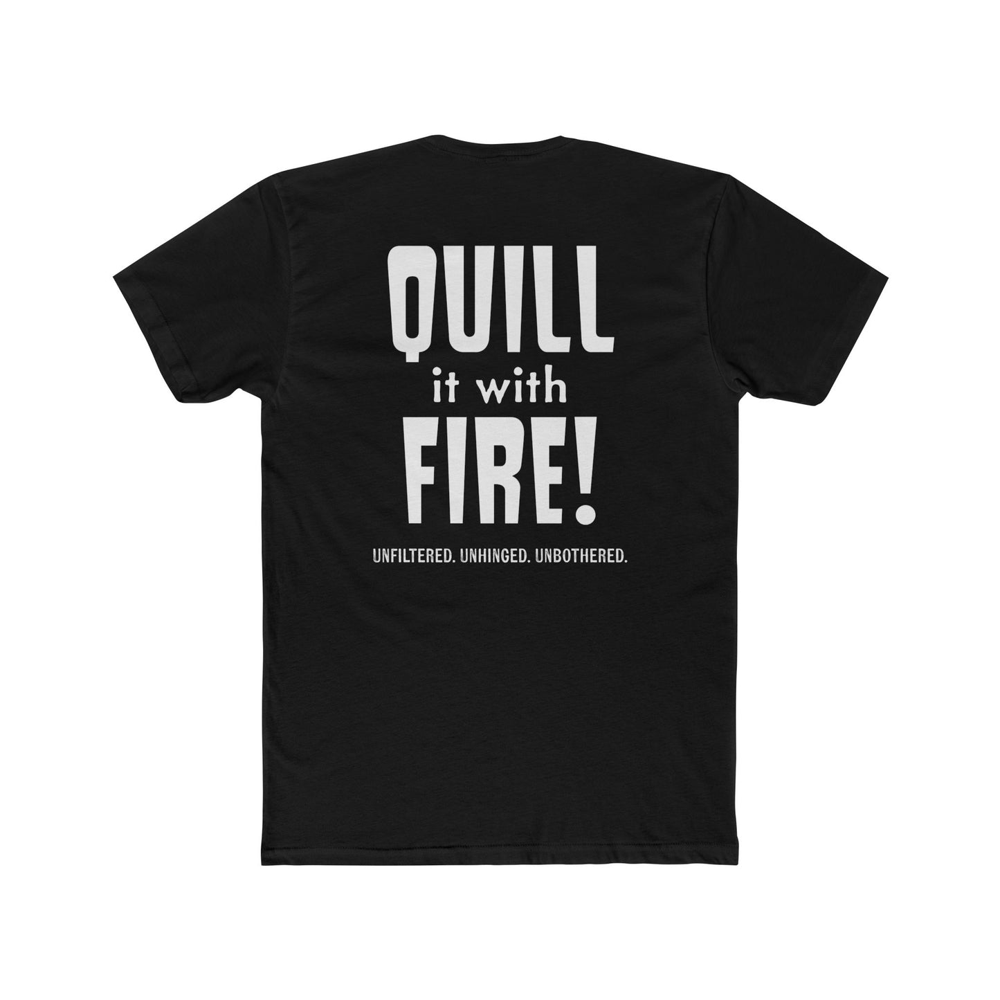 Quill It With Fire! "FLAMEHEAD" Tee!