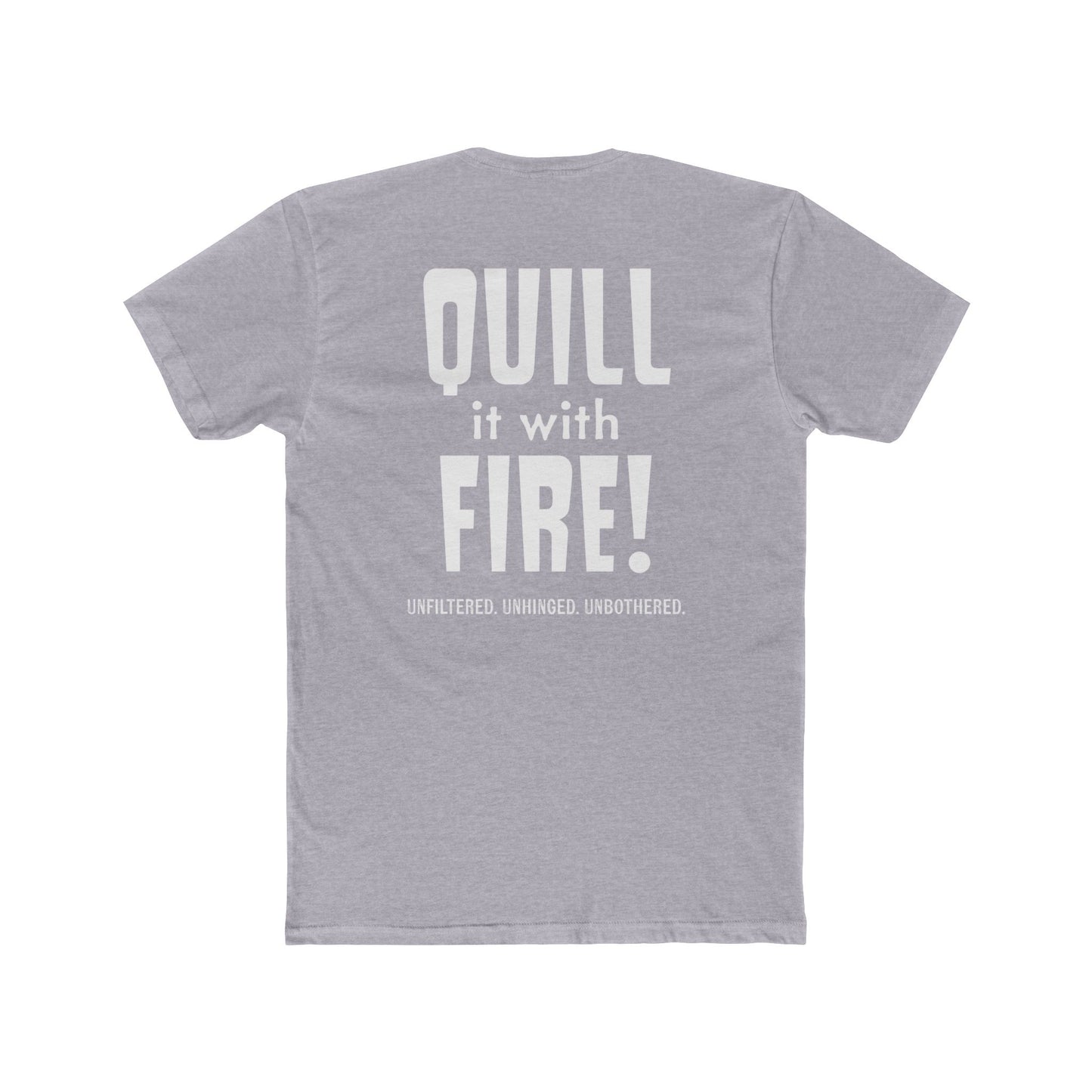Quill It With Fire! "FLAMEHEAD" Tee!