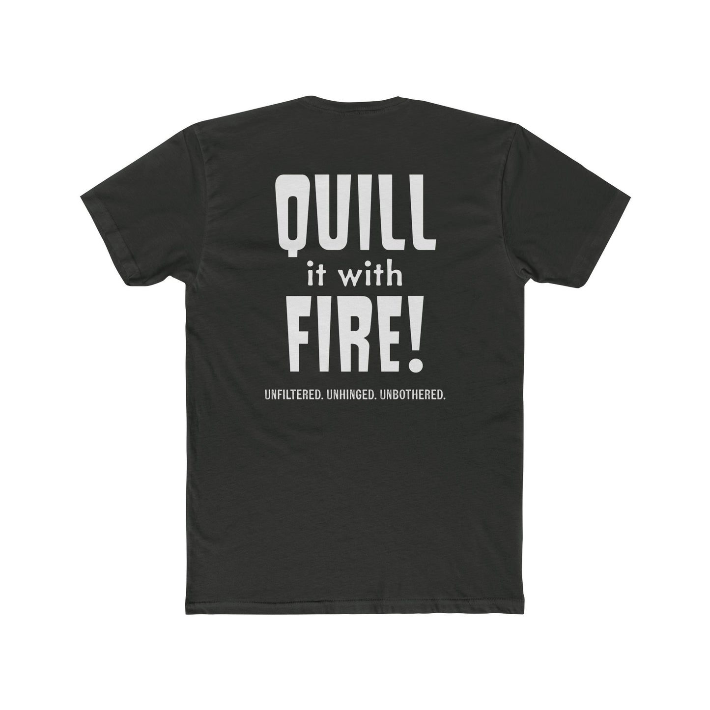 Quill It With Fire! "FLAMEHEAD" Tee!