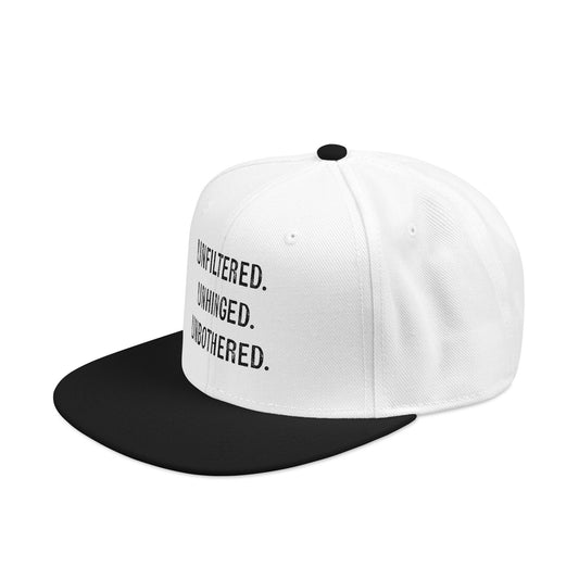 Snapback "Unfiltered. Unbothered. Unhinged." Hat!