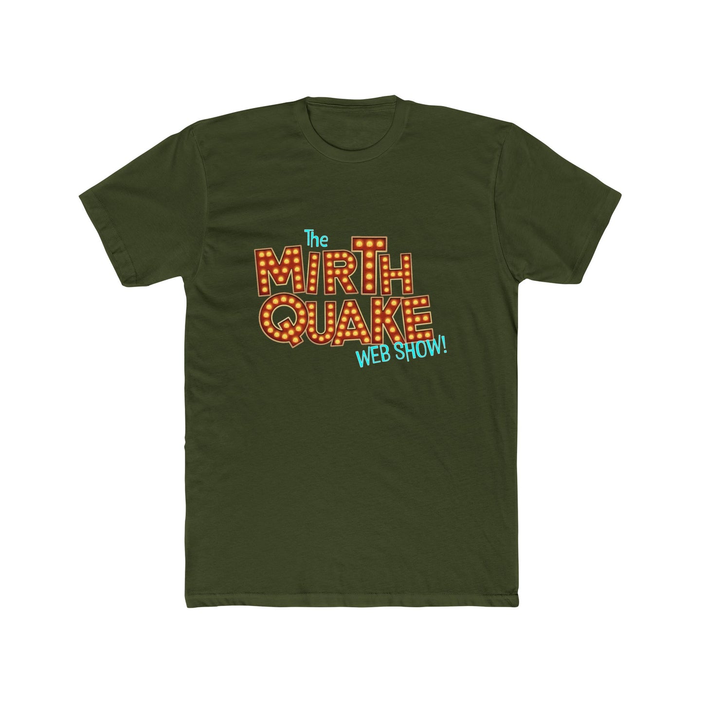 "MIRTH QUAKE" OG Tee!